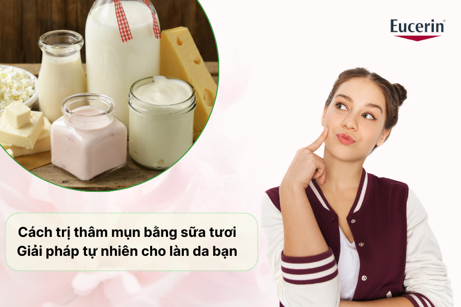 Cách trị thâm mụn bằng sữa tươi